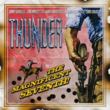 THUNDER - The Magnificent Seventh! (Slipcase) CD 