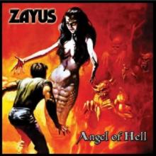 ZAYUS - Angel Of Hell (Ltd 500 / Digipak) CD
