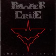 POWER CRUE - The Sign Of Rage CD