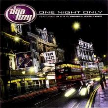 THIN LIZZY FT. Scott Gorham & John Sykes - One Night Only CD