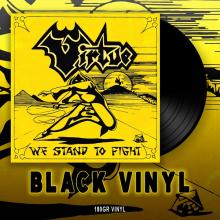 VIRTUE - We Stand To Fight (180gr) LP