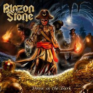 BLAZON STONE - Down in the Dark (Ltd 150 / Hand-Numbered, Blue) LP