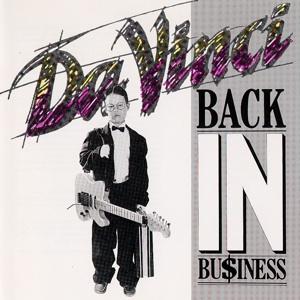 DA VINCI - BACK IN BUSINESS (FIRST EDITION) CD