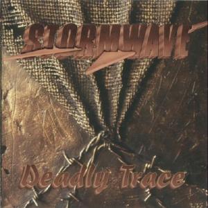 STORMWAVE - DEADLY TRACE CD