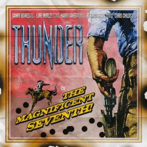 THUNDER - The Magnificent Seventh! (Slipcase) CD 