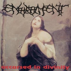 ENTHRALMENT - Accursed In Divinity 7