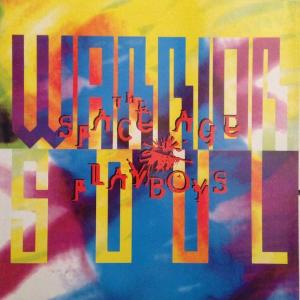 WARRIOR SOUL - The Space Age Playboys LP