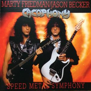 CACOPHONY - Speed Metal Symphony (USA Edition) CD