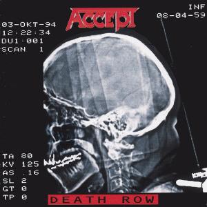 ACCEPT - Death Row (Japan Edition / Slipcase, Incl. Photo Book) CD ACCEPT - Death Row (Japan Edition / Slipcase, Incl. Photo Book) CD