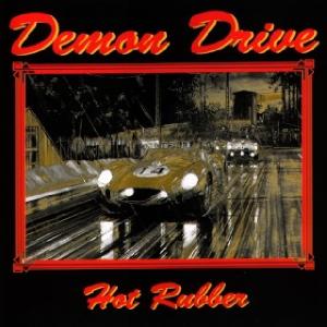 DEMON DRIVE - Hot Rubber EP CD