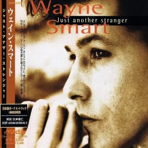 WAYNE SMART - Just Another Stranger (Japan Edition Incl. OBI, VICP 60067) CD WAYNE SMART - Just Another Stranger (Japan Edition Incl. OBI, VICP 60067) CD