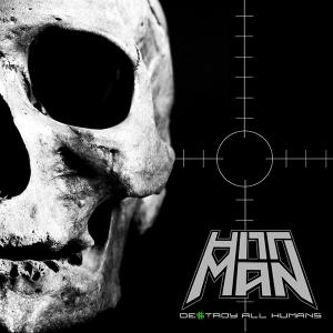 HITTMAN - Destroy All Humans CD
