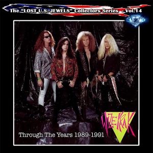 WIZEKRAK - Through The Years 1989-1991 - The Lost U.S. Jewels Vol.14 (Ltd 500  Remastered) CD