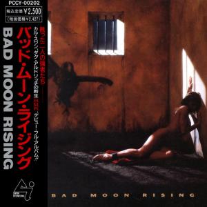 BAD MOON RISING - Same (Japan Edition Incl. OBI, PCCY-00202) CD BAD MOON RISING - Same (Japan Edition Incl. OBI, PCCY-00202) CD