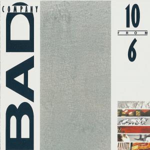 BAD COMPANY - 10 From 6 LP