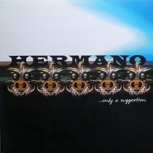 HERMANO - ... Only A Suggestion (First Press, Translucent, Gatefold) LP
