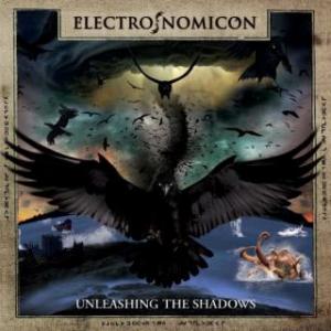ELECTRONOMICON - Unleashing The Shadows CD