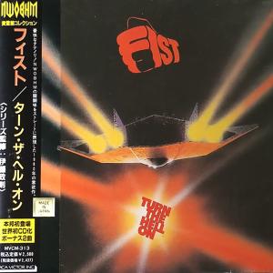 FIST - Turn The Hell On (Japan Edition Incl. OBI, MVCM 313) CD