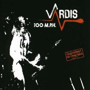 VARDIS - 100 M.P.H (Japan Edition) LP