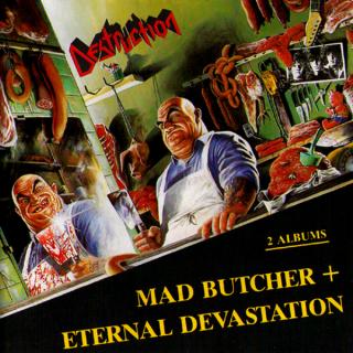 DESTRUCTION - Mad Butcher / Eternal Devastation CD