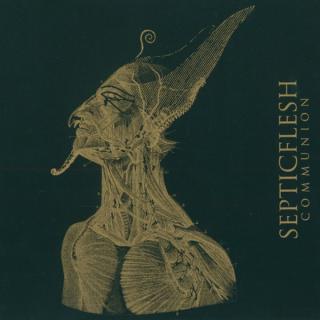 SEPTIC FLESH - Communion (Digipak) CD 