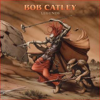 BOB CATLEY - Legends (Ltd) CD BOB CATLEY - Legends (Ltd) CD
