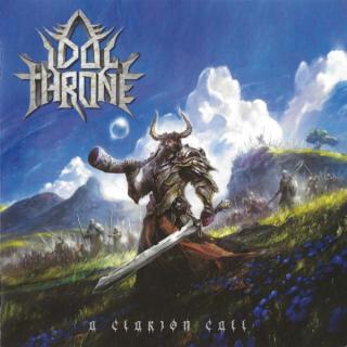 IDOL THRONE - A Clarion Call CD