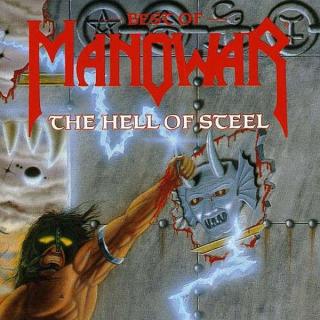 MANOWAR - Best Of Manowar - The Hell Of Steel CD